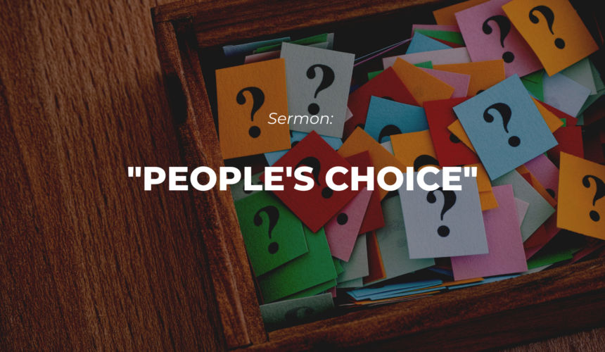 People’s Choice –  A Question Box Challenge!